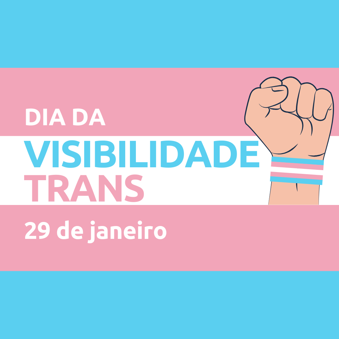 Dia da Visibilidade Trans: Entenda a Importância da Data e a Luta Contra a Transfobia 