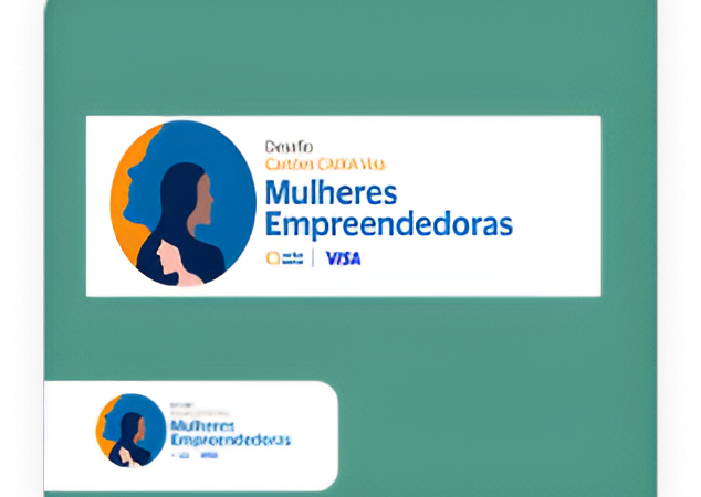 Desafio Cartões CAIXA Visa – Mulheres Empreendedoras
