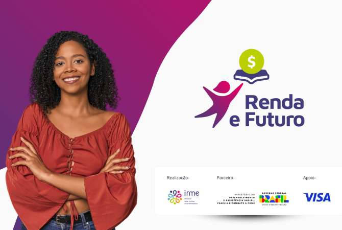 Instituto RME lança programa “Renda e Futuro”com apoio da Visa