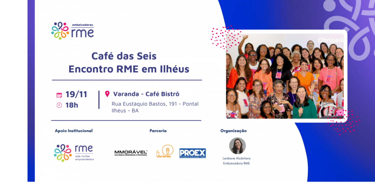 Café das Seis – Encontro RME em Ilhéus