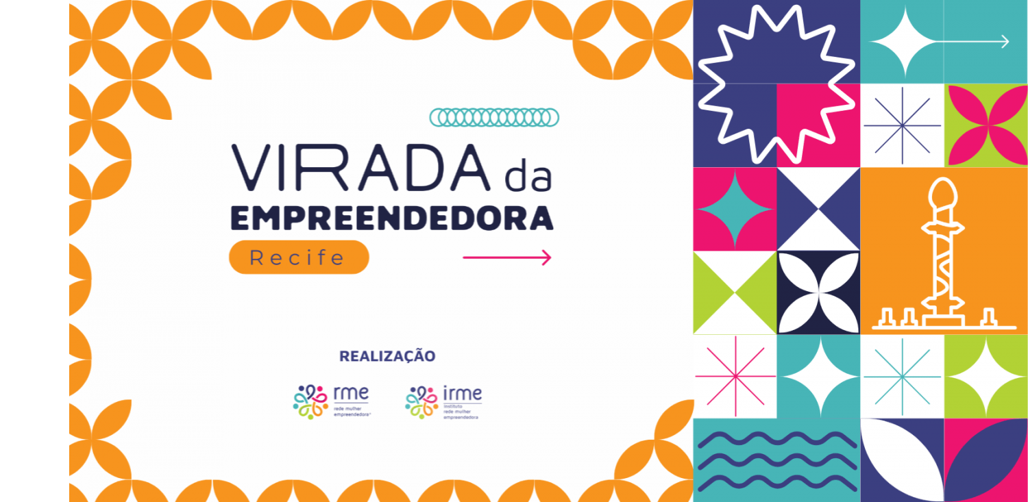 Virada da Empreendedora - Recife